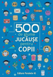 500 de glume jucăușe pentru copii - Paperback brosat - *** - Paralela 45