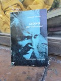 Giono par lui-m&ecirc;me - Claudine Chonez