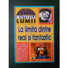LA LIMITA DINTRE REAL SI FANTASTIC