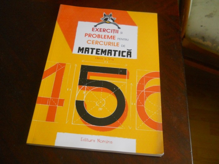 Exercitii si probleme pentru cercurile de matematica - Clasa 5 -C. Nachila.2018, ed. Nomina carte noua