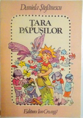 TARA PAPUSILOR , ILUSTRATII DE DAMO STEFAN de DANIELA STEFANESCU , 1988 foto