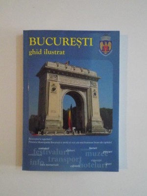 BUCURESTI GHID ILUSTRAT 2013 foto