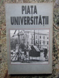 Piata Universitatii - Gheorghe Dumbraveanu