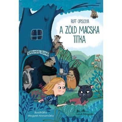 A z&amp;ouml;ld macska titka - Ruff Orsolya foto