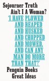 Ain&#039;t I A Woman? | Sojourner Truth, Penguin Books Ltd