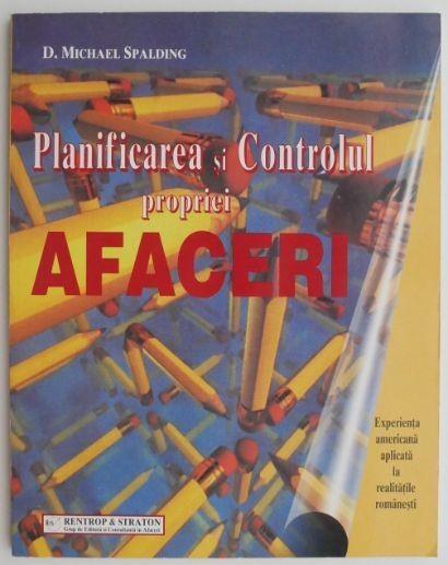 Planificarea si controlul propriei afaceri &ndash; Michael Spalding