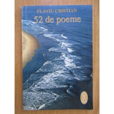 Flaviu Cristian - 52 de Poeme