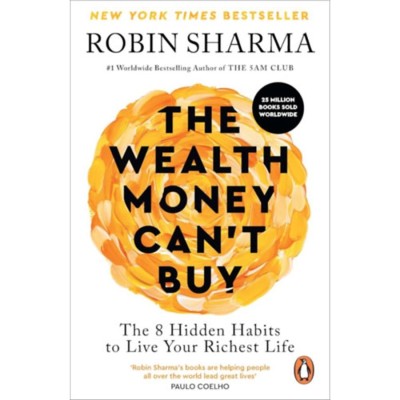 The Wealth Money Can&amp;#039;t Buy - Robin Sharma foto