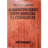 A KALOTASZEGI NEPI HIMZES ES SZOKINCSE-PENTEK JANOS-237304