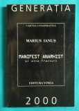 Marius Ianus &ndash; Manifest anarhist si alte fracturi ( prima editie )