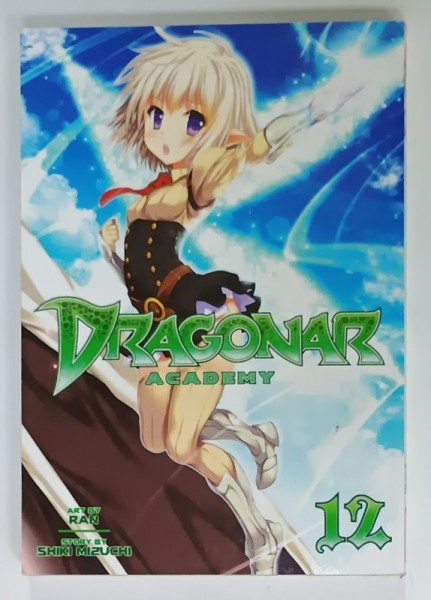 DRAGONAR ACADEMY , no. 12, story by SHIKI MIZUCHI ,art by RAN , 2017 , BENZI DESENATE *