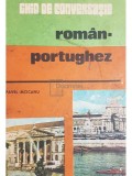 Pavel Mocanu - Ghid de conversatie roman-portughez (Editia: 1984)