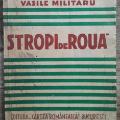 Stropi de roua - Vasile Militaru// 1940