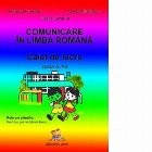 Comunicare in limba romana. Caiet de lucru pentru clasa a II-a foto