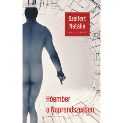 H&amp;oacute;ember a Naprendszerben - Szeifert Nat&amp;aacute;lia foto