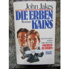 Die Erben Kains - John Jakes IN LIMBA GERMANA