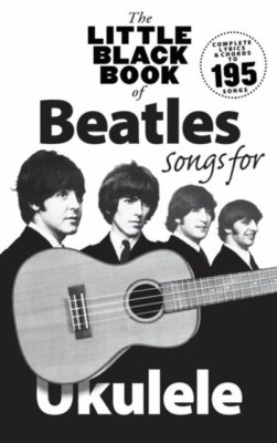 The Little Black Book of Beatles Songs for Ukulele foto