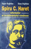 SPIRU C . HARET - REFORMATOR AL INVATAMANTULUI ROMANESC -