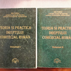 Teoria si practica dreptului comercial roman vol 1+2 - Ion Turcu