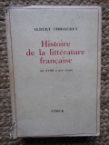 Albert Thibaudet - Histoire de la litterature francaise de 1789 a nos jours
