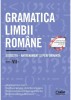 Gramatica limbii romane. Exercitii clasa a VII-a. Antrenament si performanta, A. Dragomirescu (coord.), I R Georgescu, D Georgescu, R Raducanu, I Gae,
