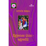 Egyenes &uacute;ton - egyed&uuml;l - Rito&oacute;k Emma