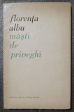 Florența Albu - Măști de priveghi (poezii) (1968)