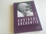 Cuviosul Gherontie de la Tismana, cel nebun pentru Hristos, Vol. 6 - Editura Episcopiei Devei, 2024, 256 pagini