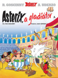 Asterix 4. - Asterix, a gladi&aacute;tor - Ren&eacute; Goscinny