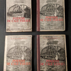 4 Vol. PODURI DE CALE FERATA G.K. Evgrafov I II III IV Metalice Beton Armat CFR