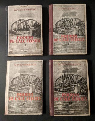 4 Vol. PODURI DE CALE FERATA G.K. Evgrafov I II III IV Metalice Beton Armat CFR foto