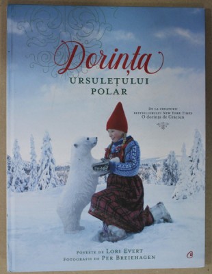 DORINTA URSULETULUI POLAR , poveste de LORI EVERT , fotografii de PER BREIEHAGEN , 2022 foto
