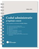 Codul administrativ și legislație conexă &ndash; spiralat - Hardcover - Ovidiu Podaru - Hamangiu