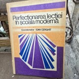 Perfectionarea lectiei in scoala moderna - Ioan Cerghit