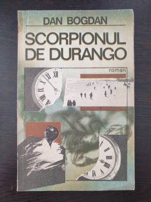 SCORPIONUL DE DURANGO - Dan Bogdan foto