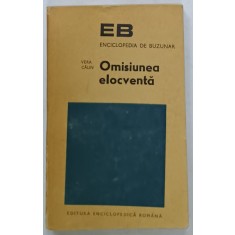 OMISIUNEA ELOCVENTA de VERA CALIN , 1973