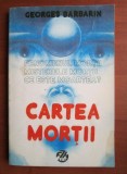 Cartea mortii - Georges Barbarin