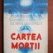 Cartea mortii - Georges Barbarin