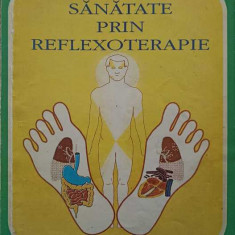 SANATATE PRIN REFLEXOTERAPIE-ION CHIRUTA, VASILE POSTOLICA