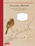 Mandarin Chinese Language Composition Notebook: For Handwriting Practice and Note-Taking with Writing and Grammar Tips