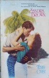 Texas! Chase - Sandra Brown, Roman de Dragoste, Editura Miron 1992, 336 pagini