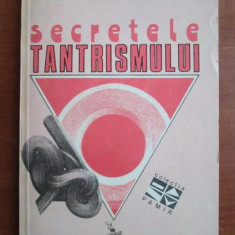 Serge Hutin - Secretele tantrismului