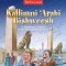 Kallimni &#039;Arabi Bishweesh: A Beginners&#039; Course in Spoken Egyptian Arabic 1 [With CD]