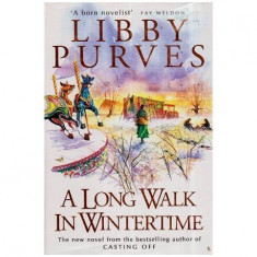 Libby Purves - A Long Walk in Wintertime - 112322