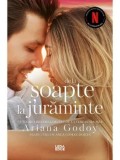 Cumpara ieftin De la soapte la juraminte/Ariana Godoy