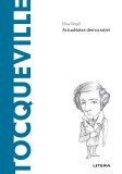 Cumpara ieftin Tocqueville. Volumul 67. Descopera Filosofia, Disney