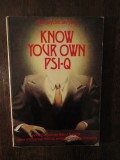 Hans J. Enysenck , Carl Sargent-KNOW YOUR OWN PSI -Q