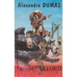 Conspiratorii, Volumul I