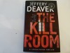 The kill room - Jeffrey Deaver