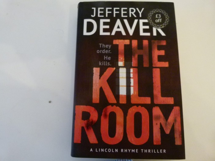 The kill room - Jeffrey Deaver